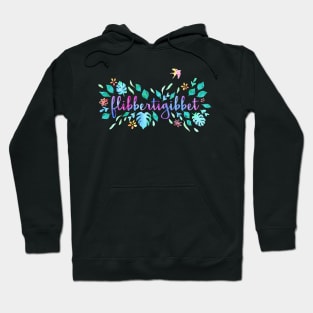 It's just who I am: Flibbertigibbet (watercolor) Hoodie